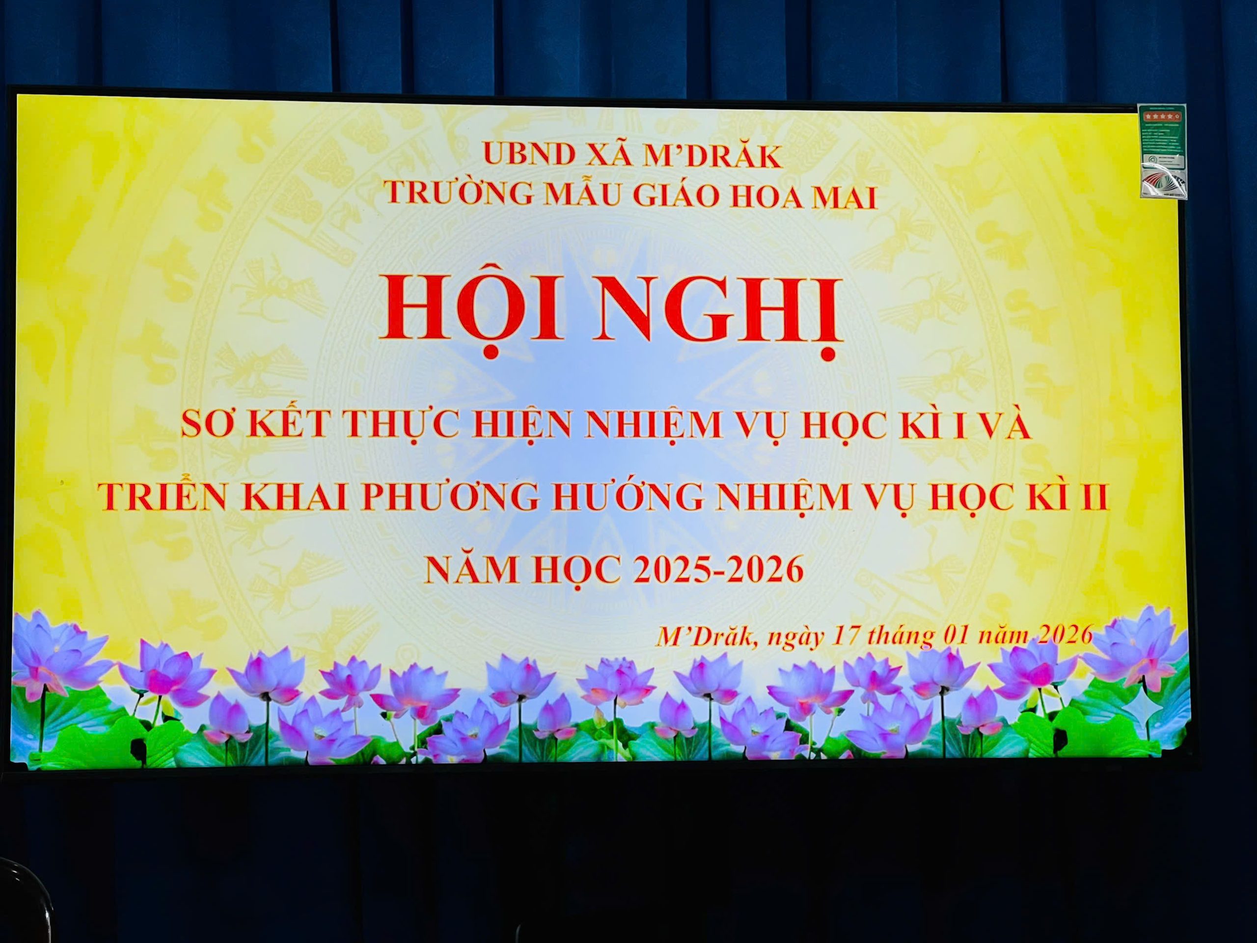 TRƯỜNG MẪU GIÁO HOA MAI  TỔ CHỨC HỘI NGHỊ SƠ KẾT HỌC KỲ I NĂM HỌC 2025 – 2026